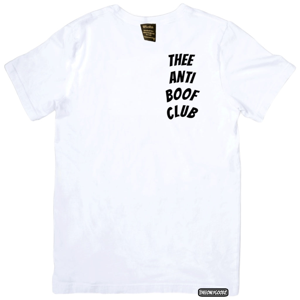 Thee Anti Boof Club T-Shirt