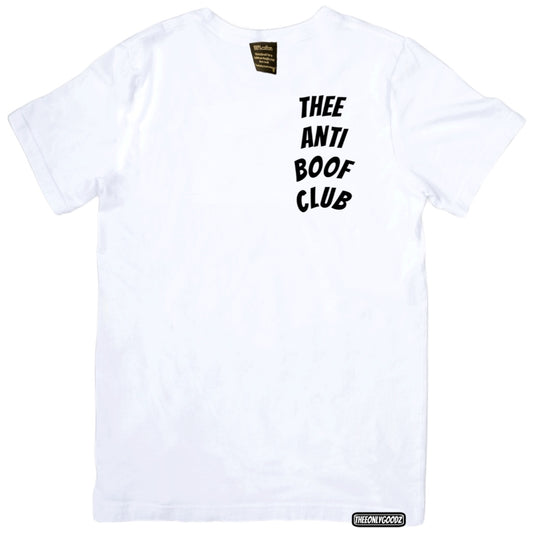 Thee Anti Boof Club T-Shirt