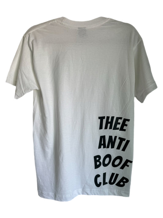 Thee Anti Boof Club T-Shirt